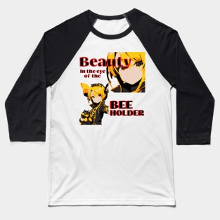 BEAUTY EYE OF THE BEHOLDER ANIME WITH BEE Baseball T-Shirt